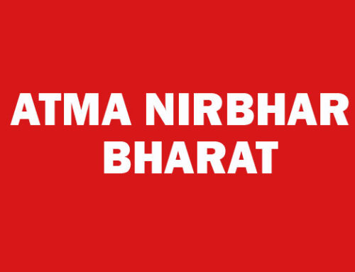 Reviving India’s Economy & Businesses Through “ATMANIRBHAR BANO”